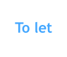 To let